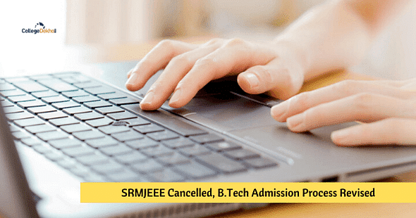 SRMJEEE 2020 Cancelled