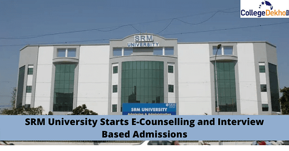 SRM University admission 2020