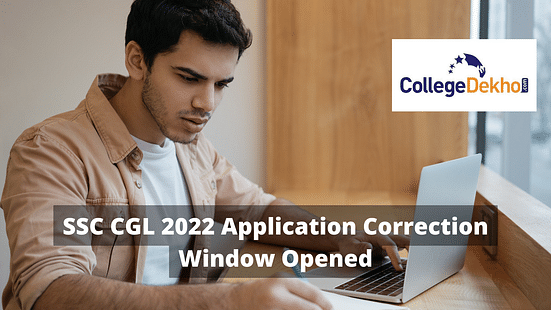 SSC CGL 2022 Application Correction Window