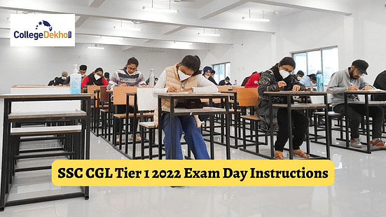SSC CGL Tier 1 2022 Exam Day Instructions