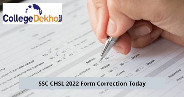 SSC CHSL 2022 Form Correction