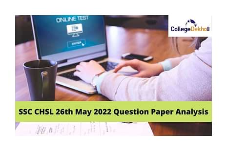 SSC CHSL 2022 26th May paper analysis