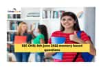 SSC CHSL 6th June 2022 memory based questions