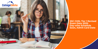 SSC CHSL Tier 1 Revised Exam Date 2025