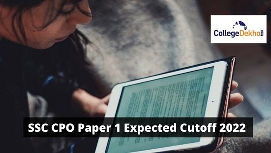 SSC CPO Paper 1 Expected Cutoff 2022