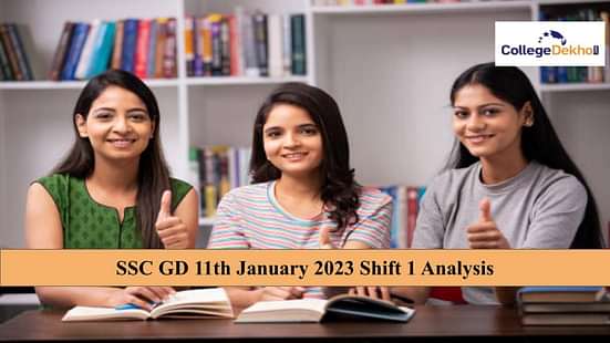 SSC GD 11th January 2023 Shift 1 Analysis