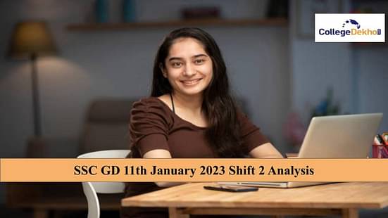 SSC GD 11th January 2023 Shift 2 Analysis