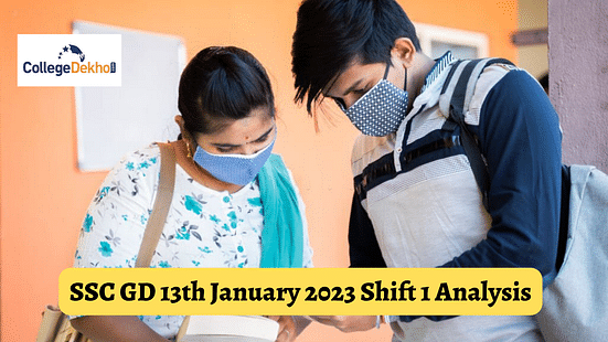 SSC GD 13th January 2023 Shift 1 Analysis