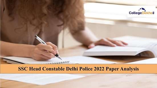 SSC Head Constable Delhi Police 2022 Paper Analysis
