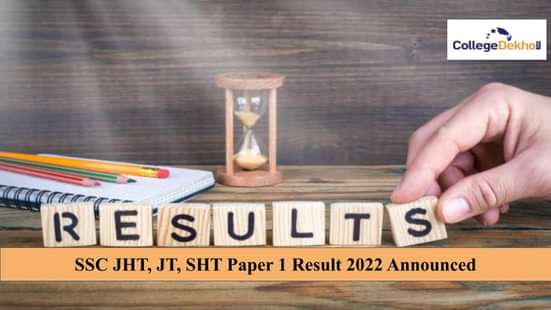 SSC JHT, JT, SHT Paper 1 Result 2022