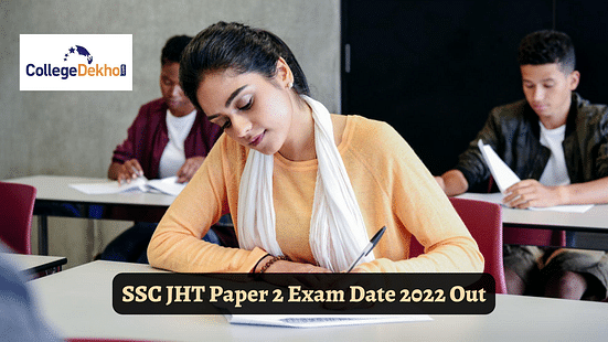 SSC JHT Paper 2 Exam Date 2022 Out