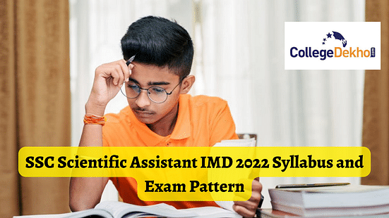 SSC Scientific Assistant IMD 2022 Syllabus and Exam Pattern