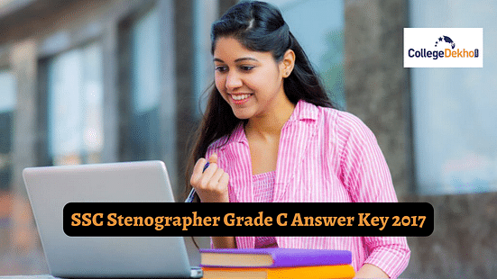 SSC Stenographer Grade C Answer Key 2017 Released for Paper I