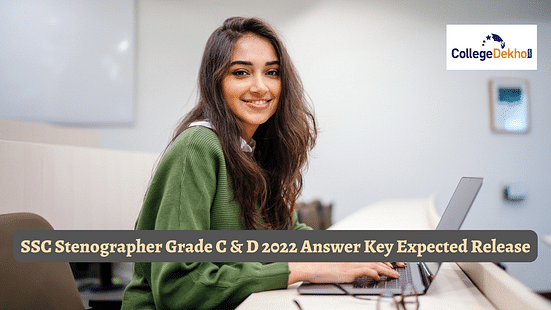 SSC Stenographer Grade C & D 2022 Answer Key