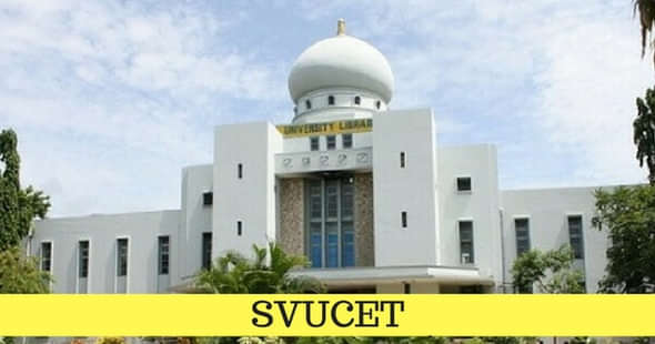 Sri Venkateswara University Tirupati Releases SVUCET 2019 Notification