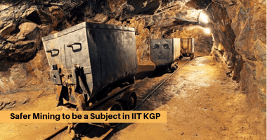 IIT Kharagpur Begins Course on Safe Mining