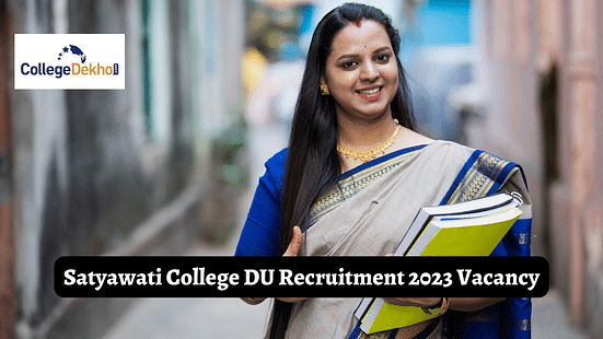 Satyawati College DU Recruitment 2023