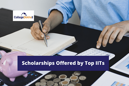 Scholarships Offered by Top IITs: Check College Wise Financial Assistance Here