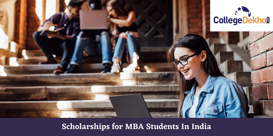 Scholarships for MBA Students in India 2023 Check Eligibility