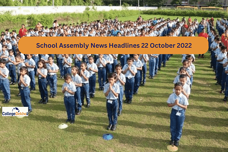 School Assembly News Headlines for Tomorrow 22 October 2022