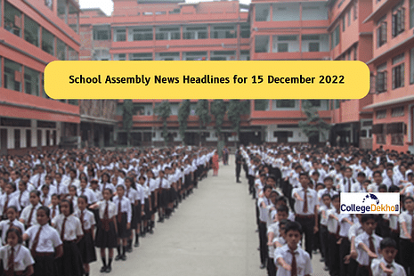 School Assembly News Headlines for 15 December 2022