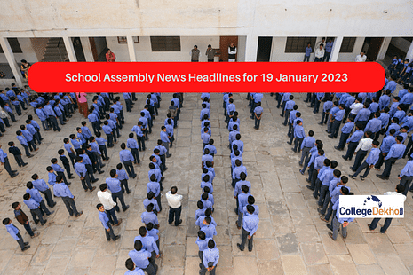 School Assembly News Headlines for 19 January 2023