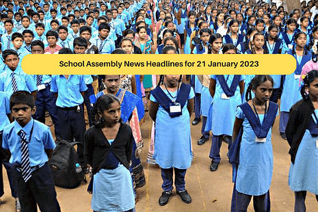 School Assembly News Headlines for 21 January 2023