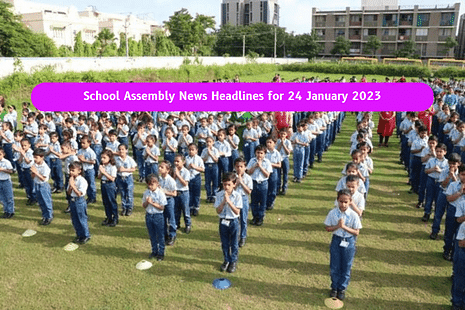 School Assembly News Headlines for 24 January 2023