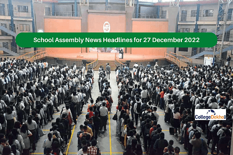 School Assembly News Headlines for 27 December 2022