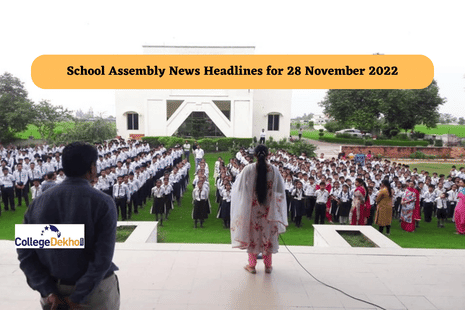 School Assembly News Headlines for 28 November 2022