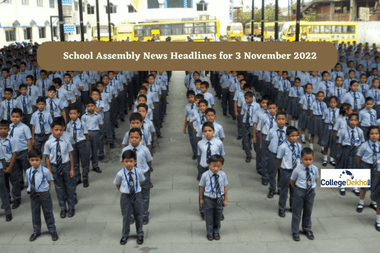 School Assembly News Headlines for 3 November 2022