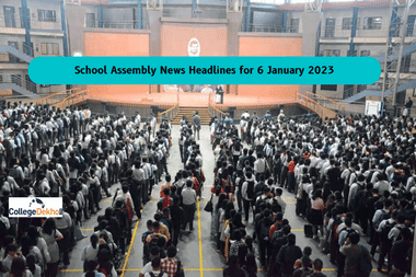 School Assembly News Headlines for 6 January 2023