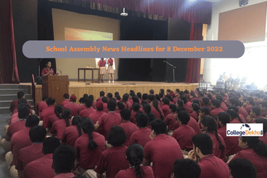 School Assembly News Headlines for 8 December 2022