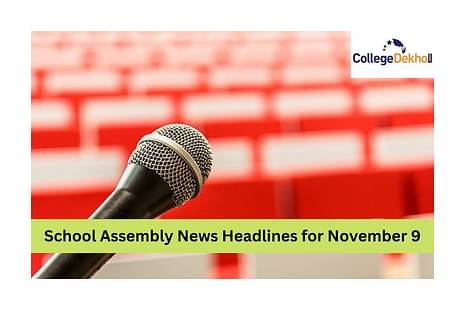 School Assembly News Headlines for Tomorrow (9 November 2022): Top Stories, National, International, Sports