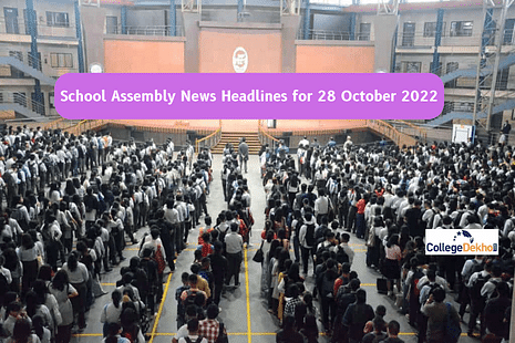 School Assembly News Headlines for Tomorrow (28 October 2022)