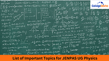 List of Important Topics for JENPAS UG Physics 2024