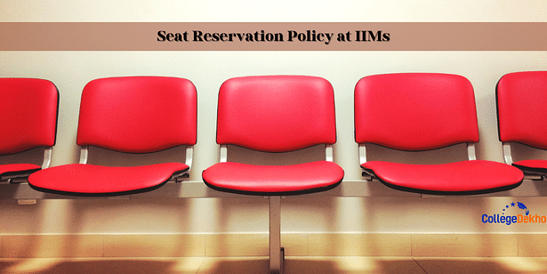 Seat Reservation Policy at IIMs