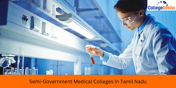 List of Semi-Government Medical Colleges in Tamil Nadu