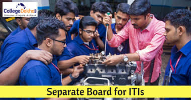 Government to Soon Approve Separate Board for ITIs