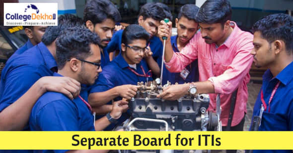 Government to Soon Approve Separate Board for ITIs