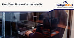 भारत में फाइनेंस में शॉर्ट टर्म कोर्सस (Short Term Courses in Finance in India): एलिजिबिलिटी, फीस स्ट्रक्चर और करियर ऑप्शन