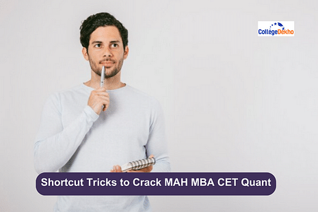Shortcut Tricks for MAH MBA CET Quant 2024