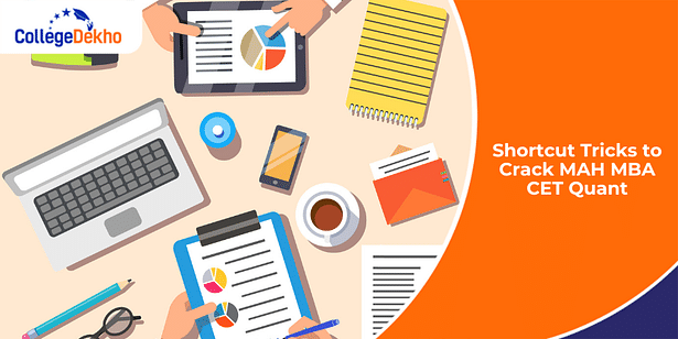 Shortcut Tricks for MAH MBA CET Quant 2025