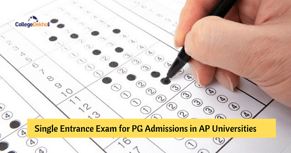 Andhra Pradesh: Single Entrance Exam for PG Arts, Science and Commerce Admissions from 2021-22 Academic Session 
