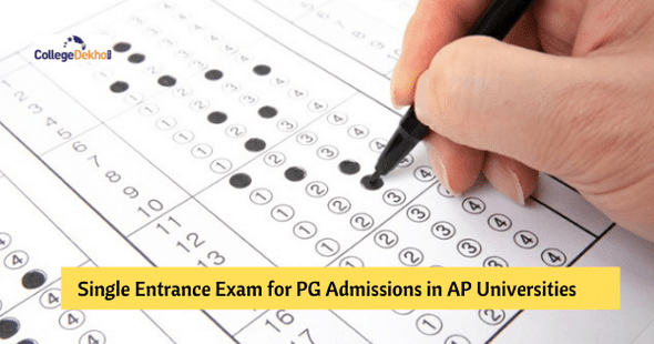 Andhra Pradesh: Single Entrance Exam for PG Arts, Science and Commerce Admissions from 2021-22 Academic Session