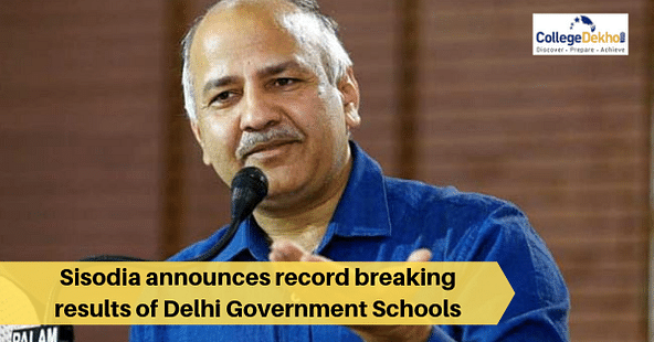 Manish Sisodia claims CBSE Delhi Government School Results 2019 Best in 21 years