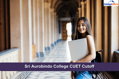Sri Aurobindo College CUET Cutoff