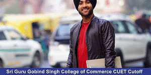Sri Guru Gobind Singh College of Commerce CUET Cutoff