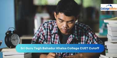 Sri Guru Tegh Bahadur Khalsa College CUET Cutoff 2025