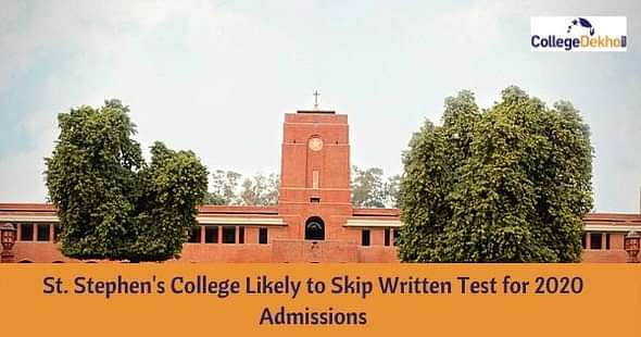 St. Stephen's College to Skip Written Test for Admissions